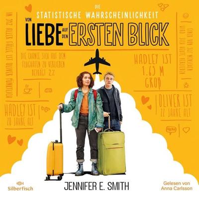 Love at First Sight (Die statistische Wahrscheinlichkeit von Liebe auf den ersten Blick) - Jennifer E. Smith, Audio, 9783844937107