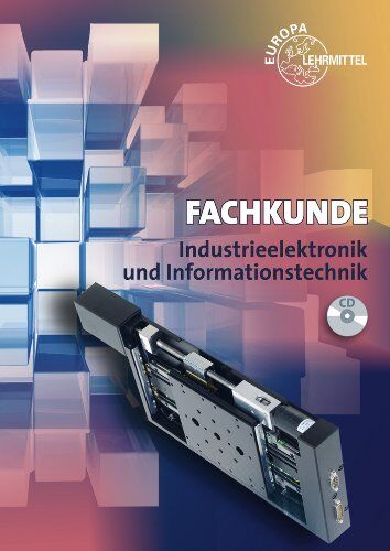Günther Buchholz - Fachkunde Industrieelektronik und Informationstechnik: Geräte- und Systemtechnik mit Automatisierungstechnik - Preis vom 09.10.2026 07:28:09 h