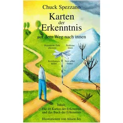 Karten der Erkenntnis, Ratgeber von Chuck Spezzano
