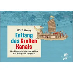 Entlang des Grossen Kanals, Kinderbücher von Zirong Zeng