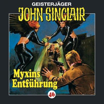 Folge 46: Myxins Entführung - Jason Dark, Audio, 9783838761497
