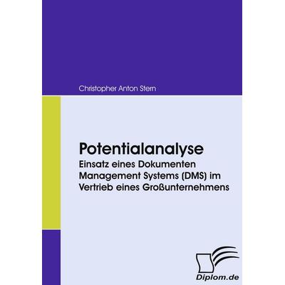 Potentialanalyse, Taschenbuch von Christopher Anton Stern, Diplomica Verlag GmbH, 978-3-8366-6549-0