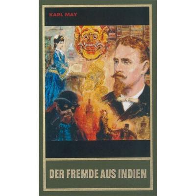 Der Fremde aus Indien, Gebundene Ausgabe von Karl May, Karl-May, 978-3-7802-0265-9
