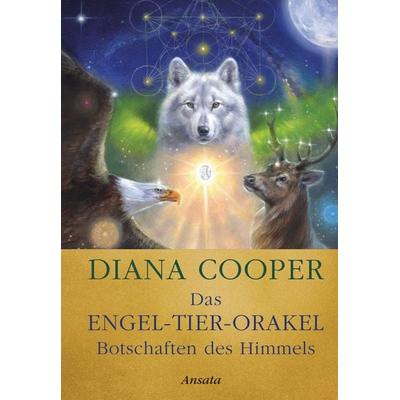 Das Engel-Tier-Orakel – Botschaften des Himmels, Sonstige von Diana Cooper, Ansata