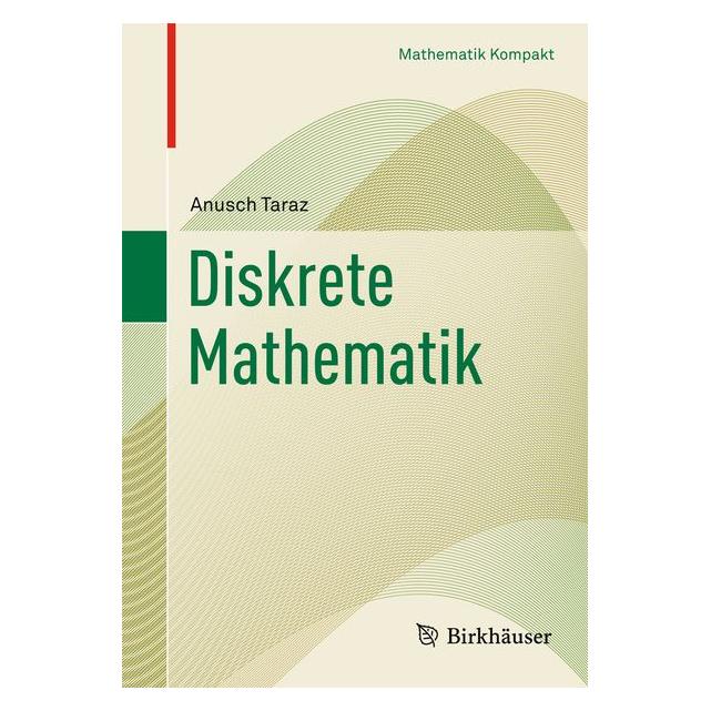 Springer Diskrete Mathematik (Deutsch, Softcover, Anusch Taraz) (8230198)