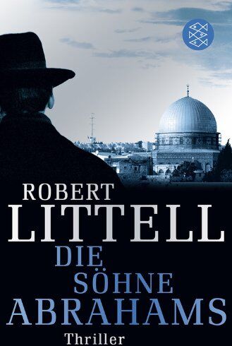 Robert Littell - Die Söhne Abrahams: Thriller - Preis vom 09.10.2026 07:28:09 h