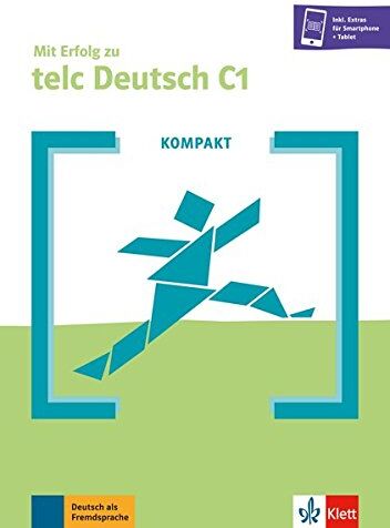 KOMPAKT Mit Erfolg zu telc Deutsch C1: Buch + Online-Angebot - Preis vom 10.10.2026 11:48:34 h