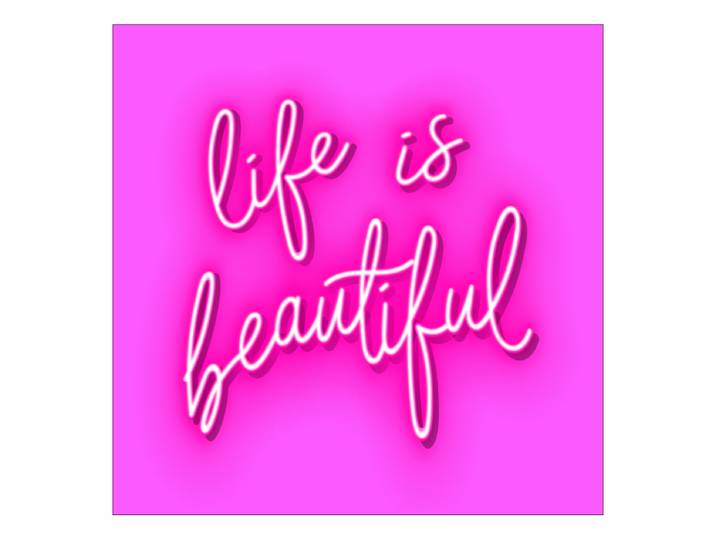 Glasbild Life Is Beautiful Floatglas Pink 20 x 20 x 1cm