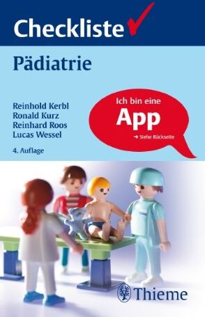 Reinhold Kerbl - Checkliste Pädiatrie: Checklisten der aktuellen Medizin Begründet von Felix Largiader, Alexander Stur - Preis vom 09.10.2026 07:28:09 h