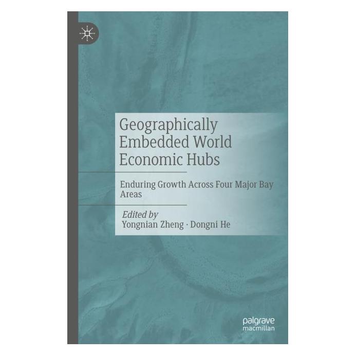 Springer Geographically Embedded World Economic Hubs (Englisch, Hardcover, Dongni He, Yongnian Zheng) (60486482)