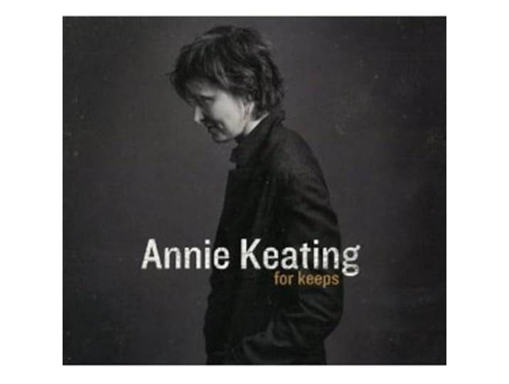 Annie Keating - For Keeps