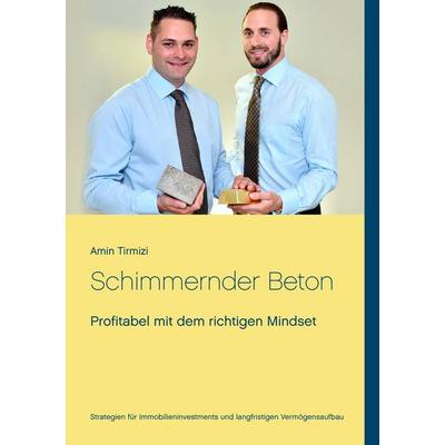 Schimmernder Beton, Taschenbuch von Amin Tirmizi, BoD – Books on Demand, 978-3-8482-1501-0