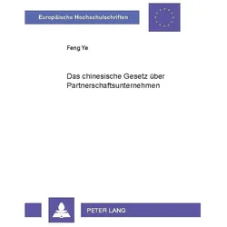 Ye:Das chinesische Gesetz über Partners, Fachbücher von Feng Ye