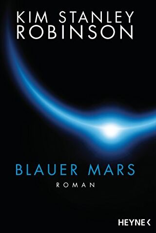 Robinson, Kim Stanley - Blauer Mars: Die Mars-Trilogie - Preis vom 13.10.2026 11:25:28 h