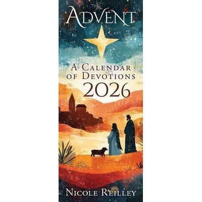 Advent: A Calendar of Devotions 2026, Taschenbuch von Nicole Reilley, Abingdon Press, 978-1-79104-160-1