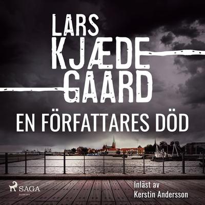 En författares död - Lars Kjædegaard, Audio, 9788726570069