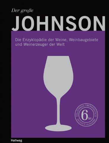 Hugh Johnson - Der große Johnson: Die Enzyklopädie der Weine, Weinbaugebiete und Weinerzeuger der Welt (Handbücher) - Preis vom 04.10.2026 03:51:26 h