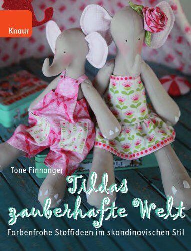 Tone Finnanger - Tildas zauberhafte Welt: Farbenfrohe Stoffideen im skandinavischen Stil - Preis vom 12.10.2026 11:37:12 h