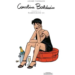 Caroline Baldwin, Comics + Manga von Taymans AndrÚ