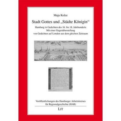 Stadt Gottes und 'Städte Königin'; Taschenbuch von Maja Kolze, Lit Verlag, 978-3-643-11184-5