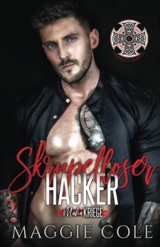 Maggie Cole - Skrupelloser Hacker: Dunkle Mafia Romanze (Mafiakriege, Buch 9) - Preis vom 09.10.2026 07:28:09 h