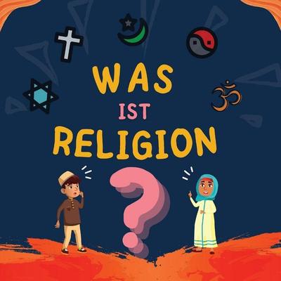Was ist Religion?, Taschenbuch von , Hidayah Éditeurs, 978-1-990544-86-6