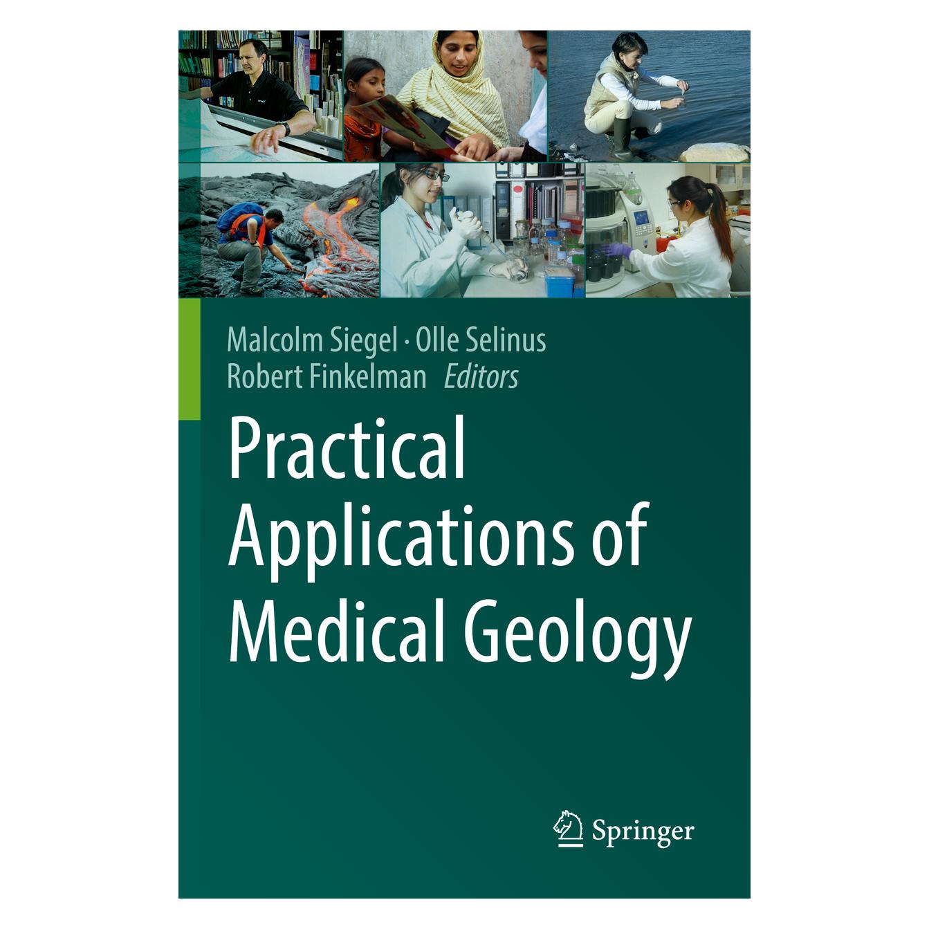 Springer Practical Applications of Medical Geology (Englisch, Softcover, Malcolm Siegel, Olle Selinus, Robert Finkelman) (56872051)