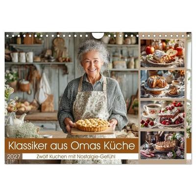 Klassiker aus Omas Küche - Zwölf Kuchen mit Nostalgie-Gefühl (Wandkalender 2027 DIN A4 quer), CALVENDO Monatskalender