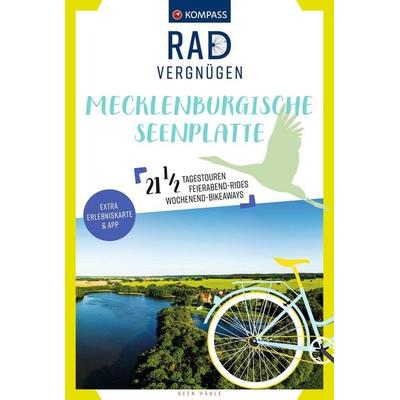 KOMPASS Radvergnügen Mecklenburgische Seenplatte, Taschenbuch von Sven Hähle, KOMPASS Freytag & Berndt, 978-3-99154-043-4