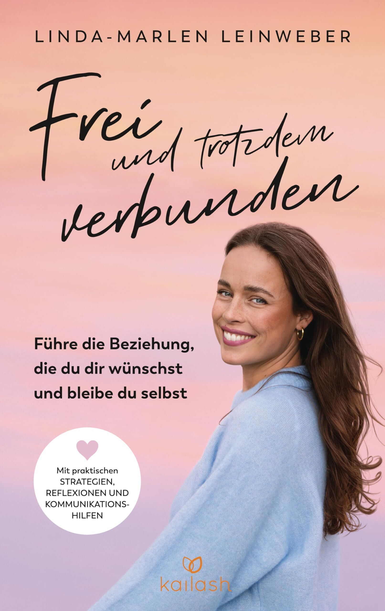 Linda-Marlen Leinweber - Frei und trotzdem verbunden - Preis vom 15.10.2026 23:06:25 h