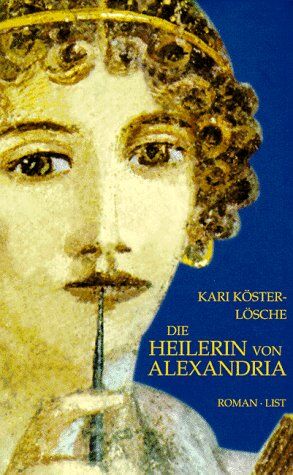 Kari Köster-Lösche - Heilerin von Alexandria - Preis vom 09.10.2026 07:28:09 h