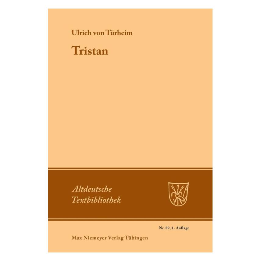 Niemeyer, Tübingen Tristan (Deutsch, Softcover, Ulrich von Türheim) (55840793)