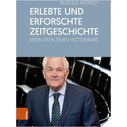 ErlebteunderforschteZeitgeschichte, Biografien von Rudolf Morsey