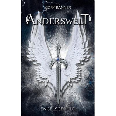 Anderswelt, Taschenbuch von Cory Banner, BoD – Books on Demand, 978-3-7347-1143-5