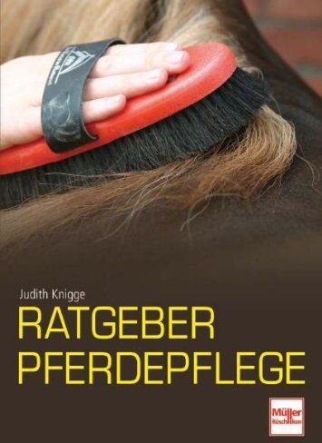 Judith Knigge - Ratgeber Pferdepflege - Preis vom 30.09.2026 09:01:18 h