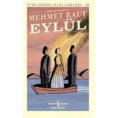 Eylül, Taschenbuch von Mehmet Rauf, Türkiye Is Bankasi Kültür Yayinlari
