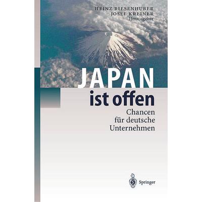 Japan ist offen, Taschenbuch von , Springer Berlin, 978-3-642-63766-7