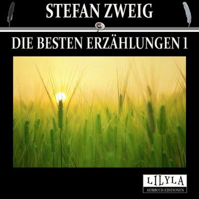 Die besten Erzählungen 1 - Stefan Zweig, Audio, 9783959897648