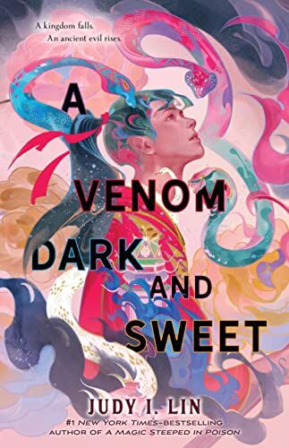 Lin, Judy I. - A Venom Dark and Sweet (Book of Tea, 2) - Preis vom 11.10.2026 03:10:56 h