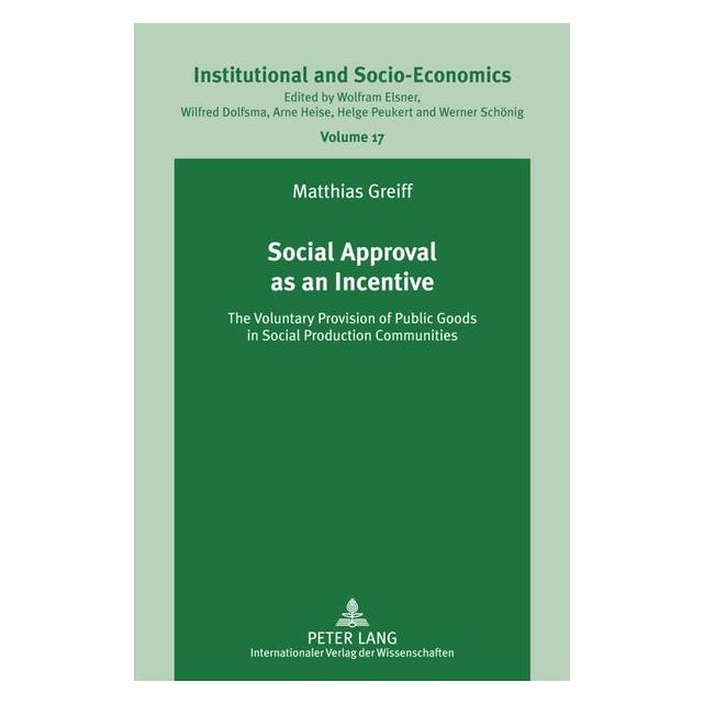 Peter Lang Greiff:Social Approval as an Incentive (67836349)