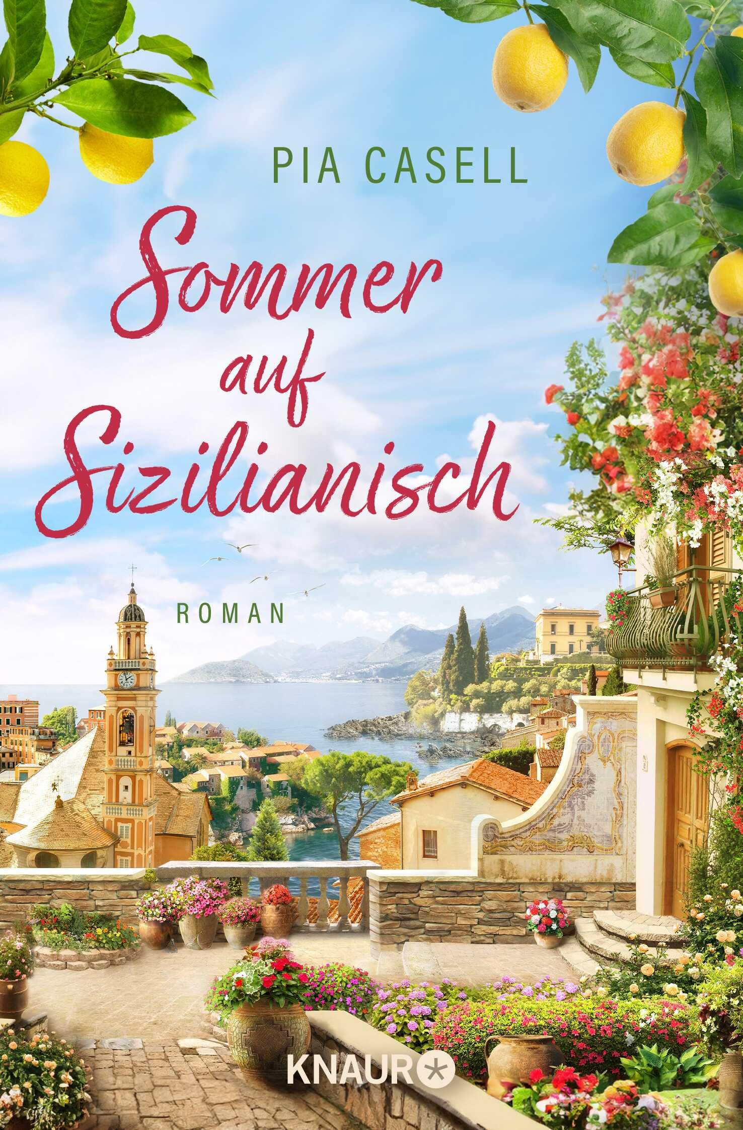 Pia Casell - Sommer auf Sizilianisch: Roman Humorvoller Italien-Roman zum Wohlfühlen – die perfekte Urlaubslektüre! - Preis vom 11.10.2026 15:43:13 h