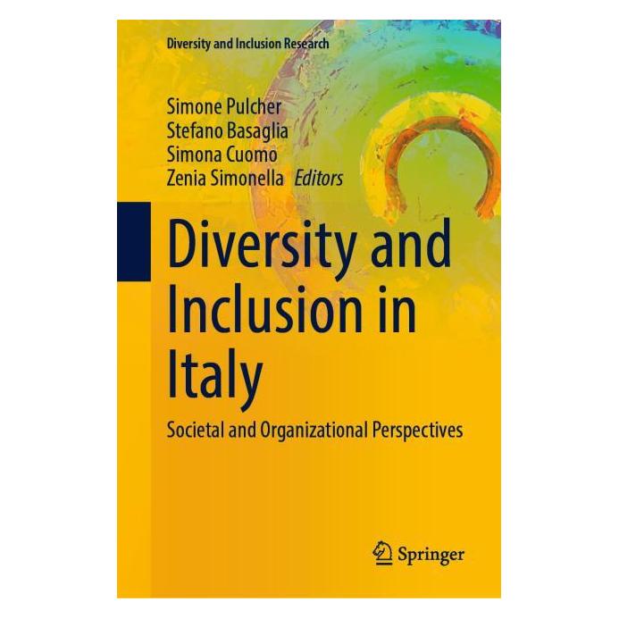 Springer Diversity and Inclusion in Italy (Englisch, Hardcover, Simona Cuomo, Simone Pulcher, Stefano Basaglia, Zenia Simonella) (54330608)