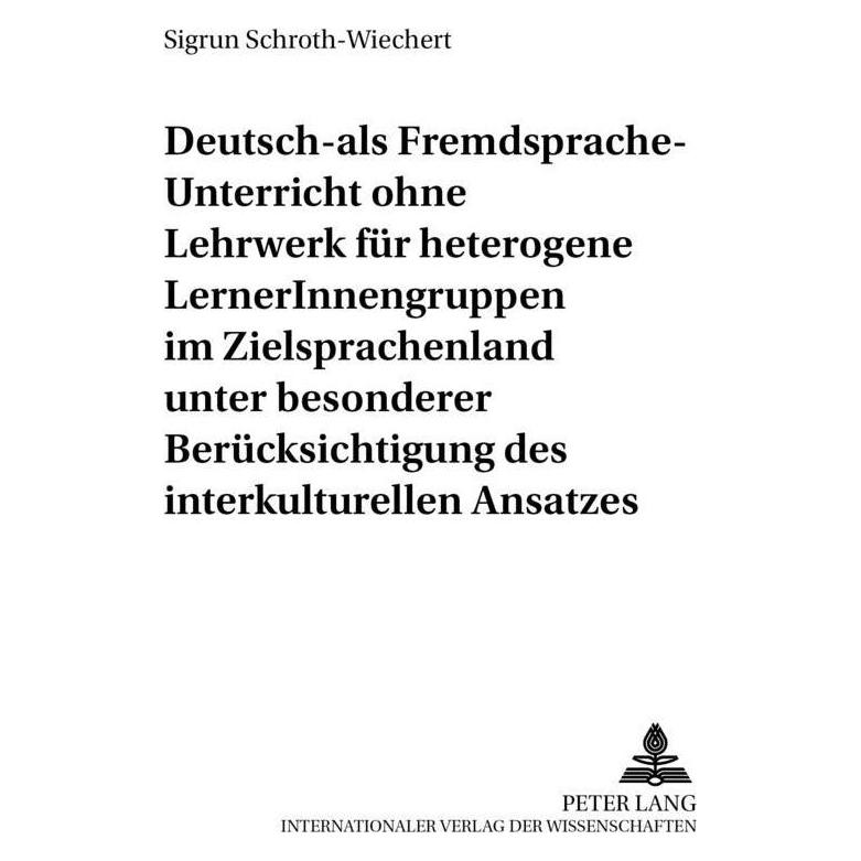 Peter Lang Schroth-Wiechert:Deutsch-als-Fremdsprac (Deutsch, Softcover, Sigrun Schroth-Wiechert) (54571371)