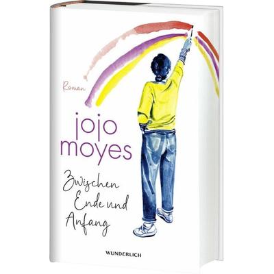 Zwischen Ende und Anfang, Gebundene Ausgabe von Jojo Moyes, ROWOHLT Wunderlich