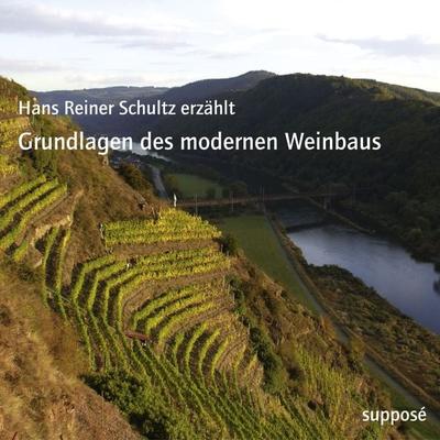 Grundlagen des modernen Weinbaus - Klaus Sander,Hans Reiner Schultz, Audio, 9783863850258