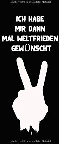 Entwirft, Frieden Auf Erden - Ich Habe Mir Dann Mal Weltfrieden Gewünscht: Frieden auf erden Notzibuch a5 linierte blanko mädels 6x9 120 Seiten Zoll - Preis vom 30.09.2026 09:01:18 h