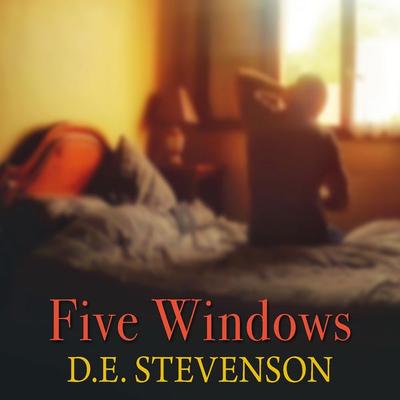 Five Windows - D.E. Stevenson, Audio, 9781399195188