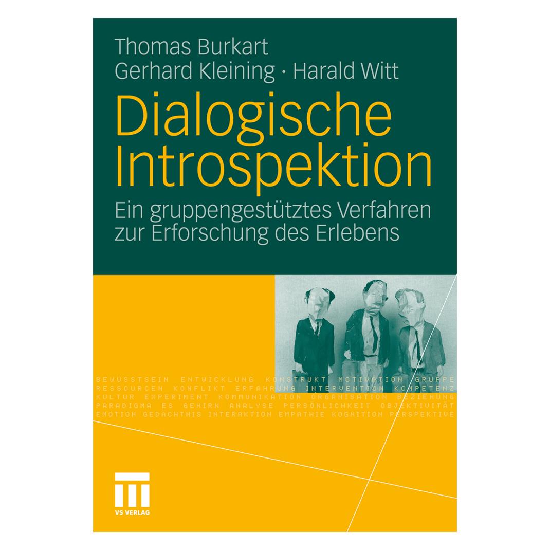 VS Dialogische Introspektion (Deutsch, Softcover, Gerhard Kleining, Harald Witt, Thomas Burkart) (7216697)