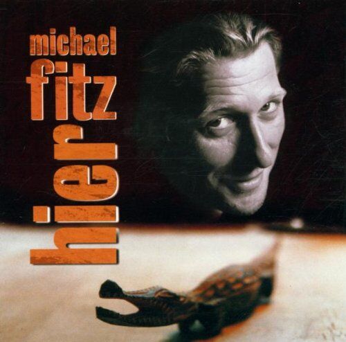 Michael Fitz - Hier - Preis vom 16.10.2026 11:41:07 h