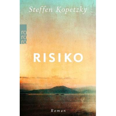 Risiko, Taschenbuch von Steffen Kopetzky, Rowohlt Taschenbuch, 978-3-499-01590-8